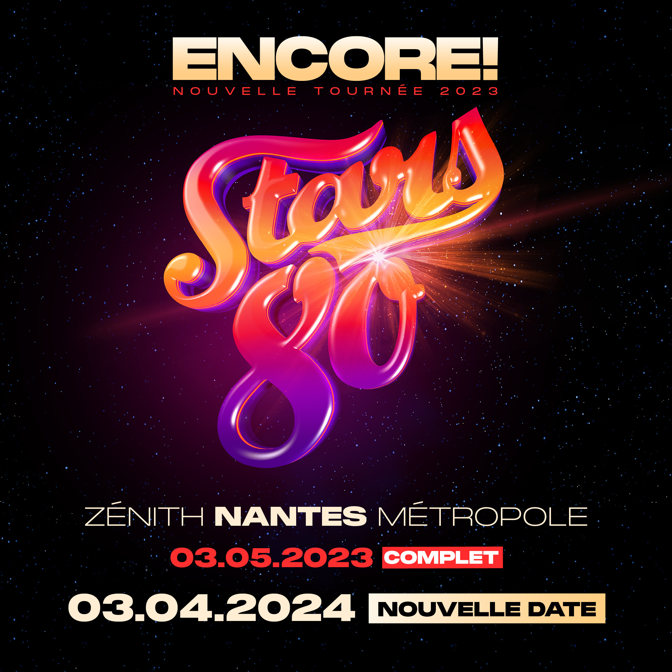 Stars 80 Zenith Nantes M tropole WIK Nantes Nantes