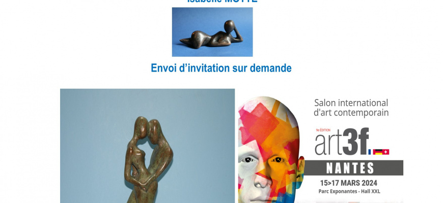 sculpteur isabelle MOTTE Salon international d&#039;art art3f nantes 44 Art contemporain