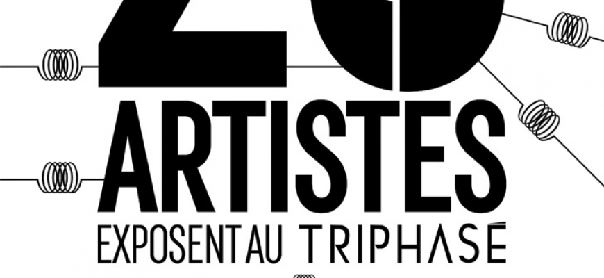 20 artistes au Triphasé Art contemporain
