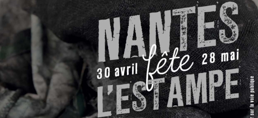 Nantes fête l'estampe Art graphique