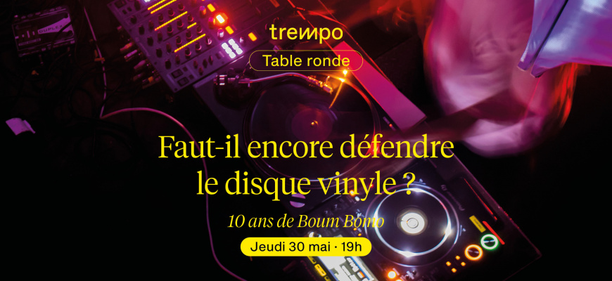 Table ronde : Faut-il encore défendre le disque vinyle ? Conférence/Débat