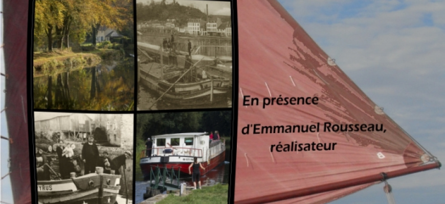 Le canal de Nantes à Brest d&#039;hier à aujourd&#039;hui Cinéma