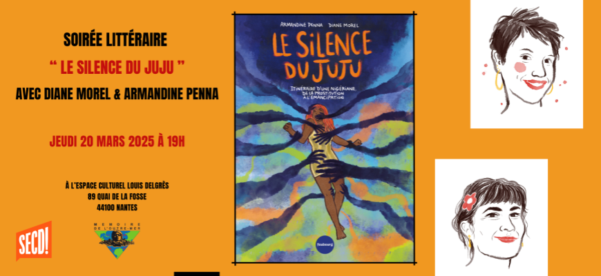 Soirée littéraire "Le silence du juju" avec Diane Morel & Armandine Penna Rencontre