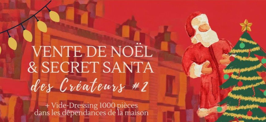 Marché de Noël des créateurs et leur Secret Santa  Marché/Vente