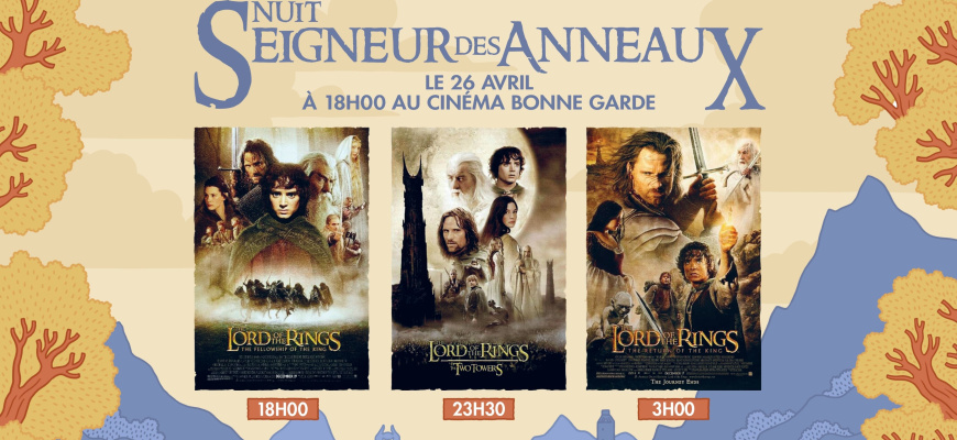 Seigneur des Anneaux Marathon Cinéma