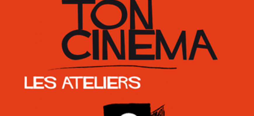 Fais ton cinéma : les ateliers Animation