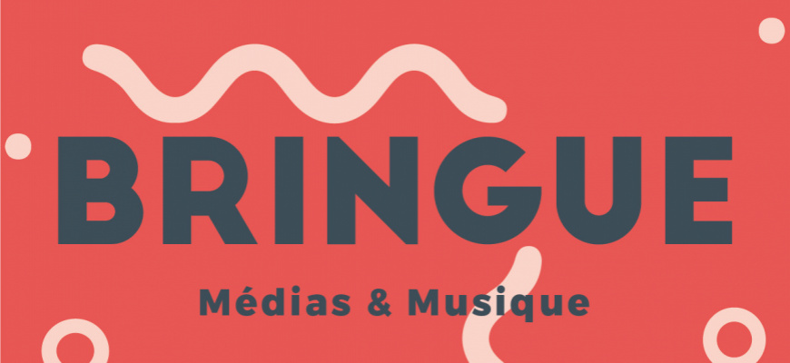Bringue - Musique &amp; Médias Festival
