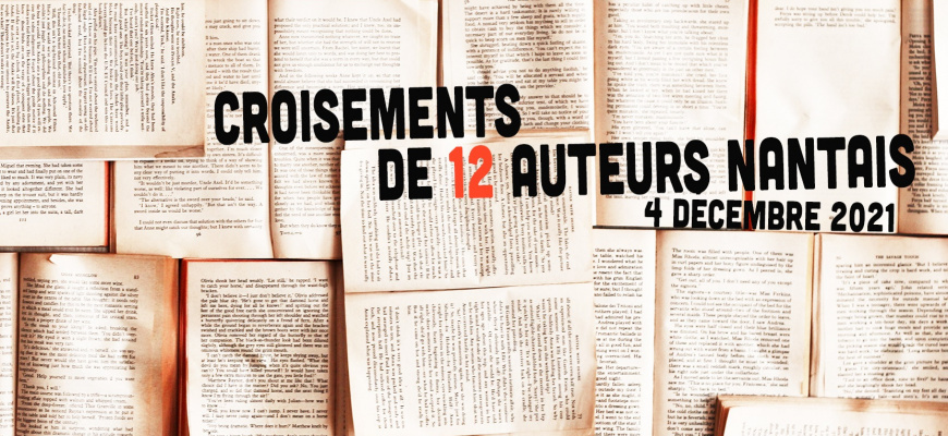 Croisement de 12 auteurs nantais - Festival butin d&#039;bons Livres Lecture