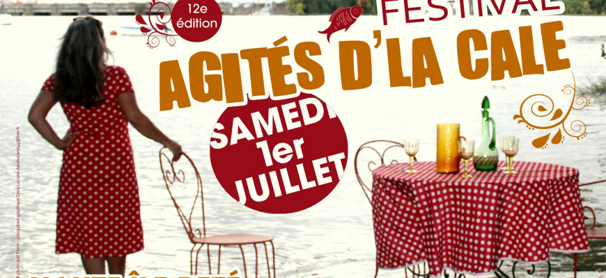 Festival Les Agités d&#039;la Cale  Festival