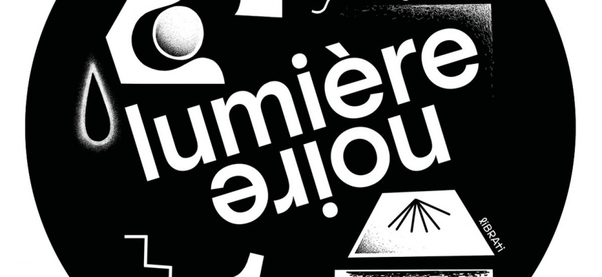Le Beau Label : Lumière Noire Electro