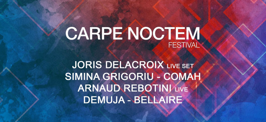 Carpe Noctem Festival #3 Electro