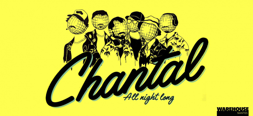 Chantal All Night Long  Clubbing/Soirée