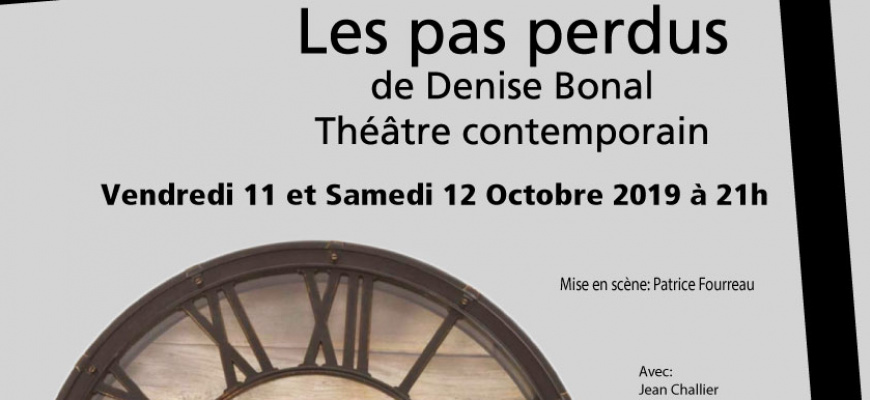 Les Pas Perdus - Denise Bonal  Théâtre