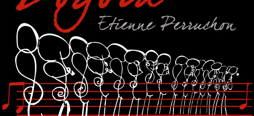 Dogora - Etienne Perruchon Classique/Lyrique