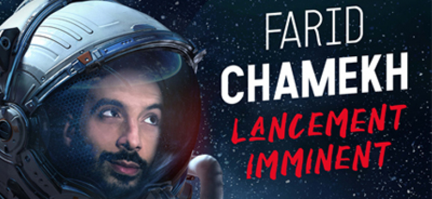 Farid Chamekh - Lancement imminent Humour