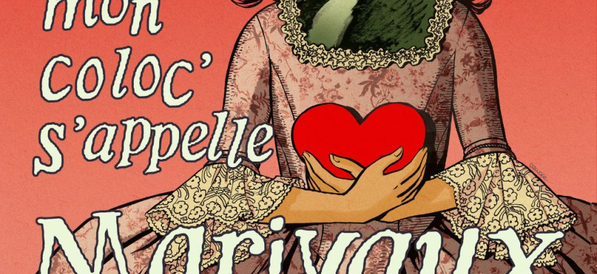 Mon coloc' s'appelle Marivaux | spécial Réveillon Théâtre