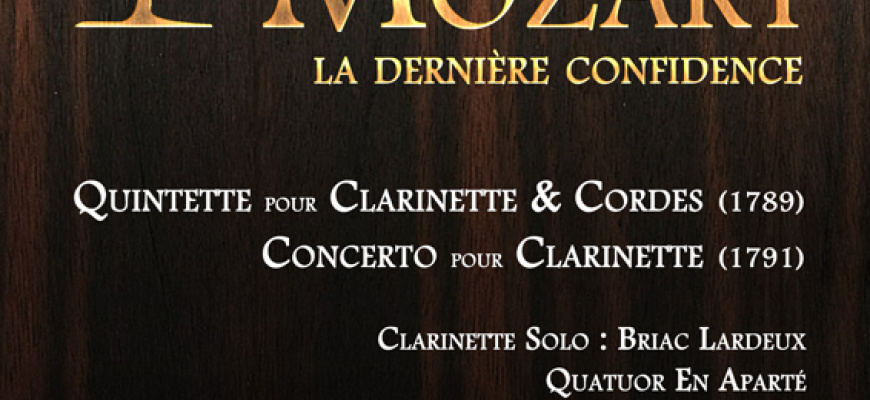 Mozart, la dernière confidence Classique/Lyrique