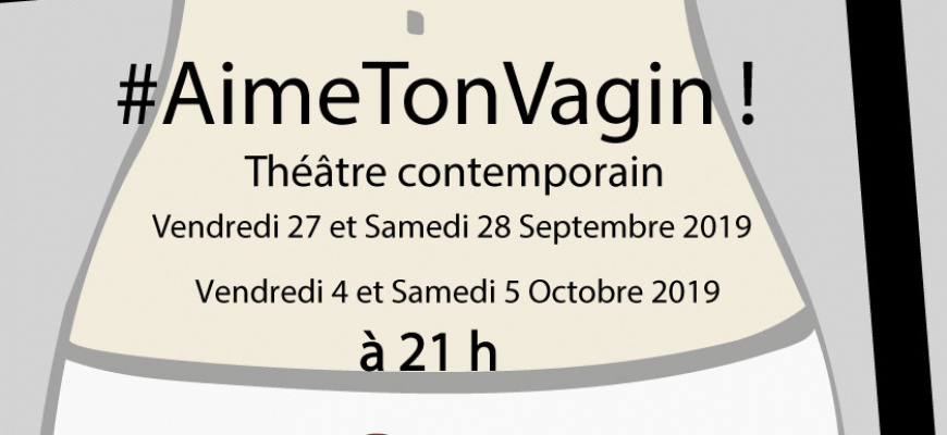 #AimeTonVagin !  Théâtre