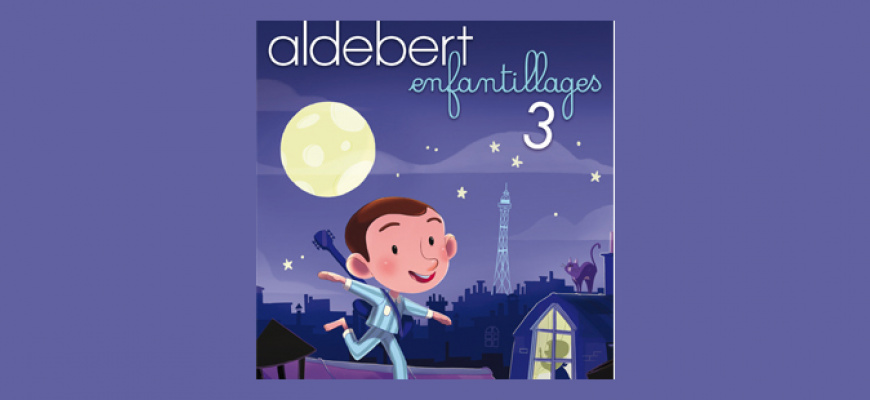 Aldebert - Enfantillages 3 ! Conte