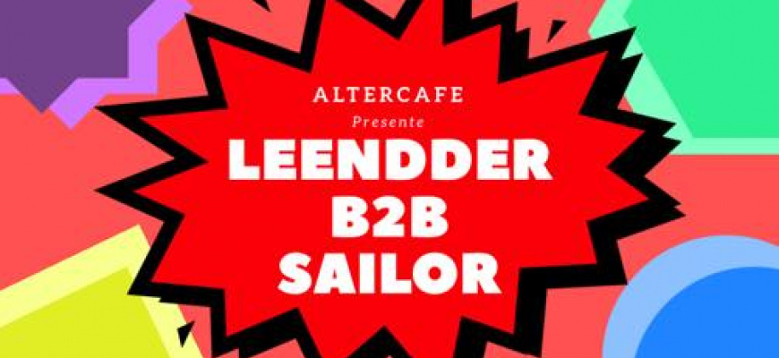 Altercafé Padre w/ Leendder b2b Sailor Clubbing/Soirée