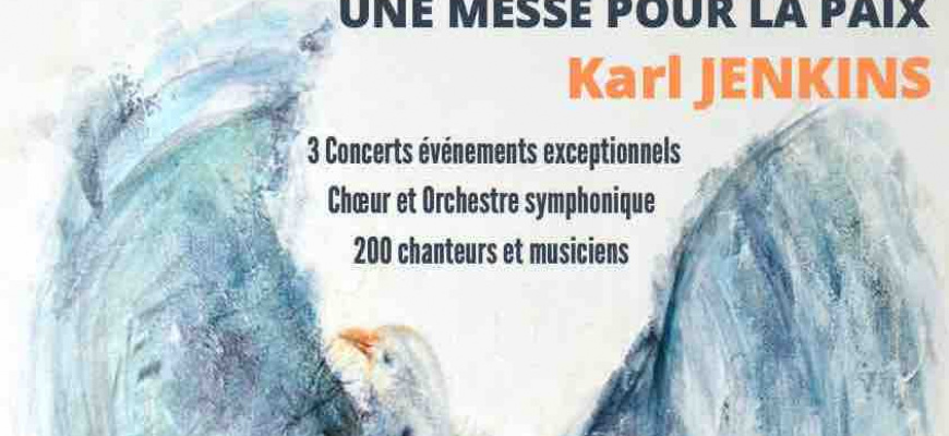 L&#039;Homme Armé, une messe pour la Paix de Karl Jenkins, Schola Cantorum de Nantes Classique/Lyrique