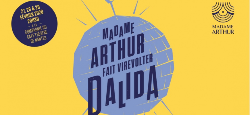 Madame Arthur fait Virevolter Dalida Spectacle musical/Revue