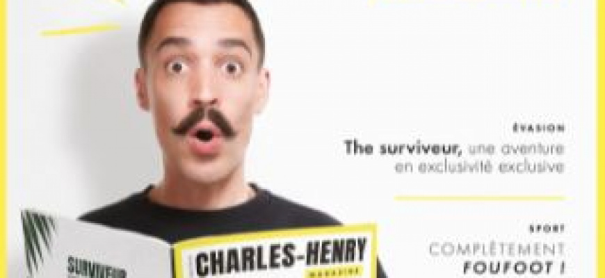 Charles-Henry - Charles-Henry magazine Humour