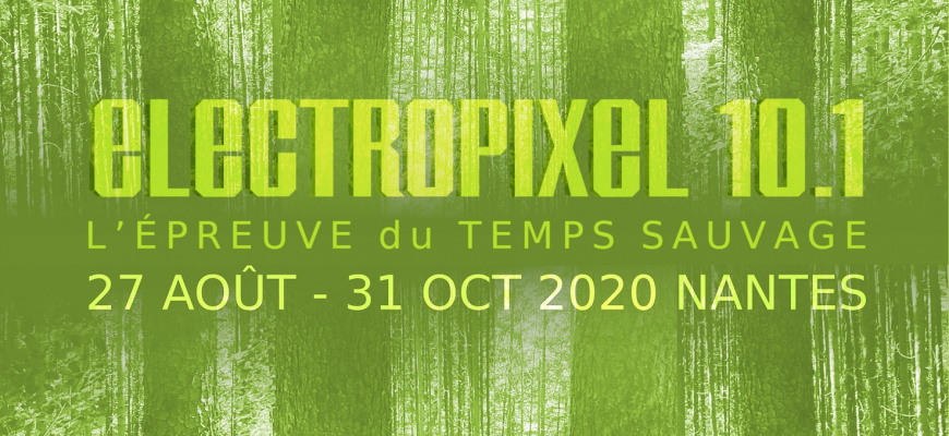 Electropixel 10.1 - Impetus Lab Expérimentation Festival