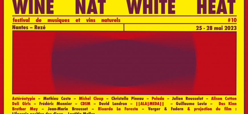 Festival Wine Nat / White Heat #10 Festival