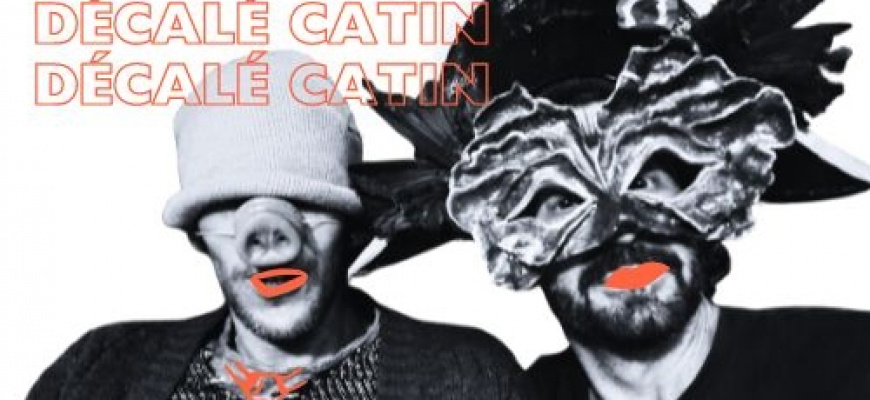 Décalé Catin Chanson