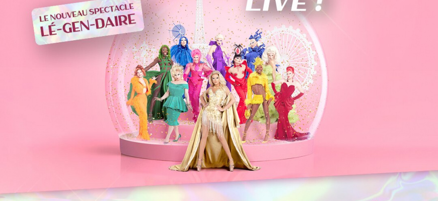Drag Race France Spectacle musical/Revue