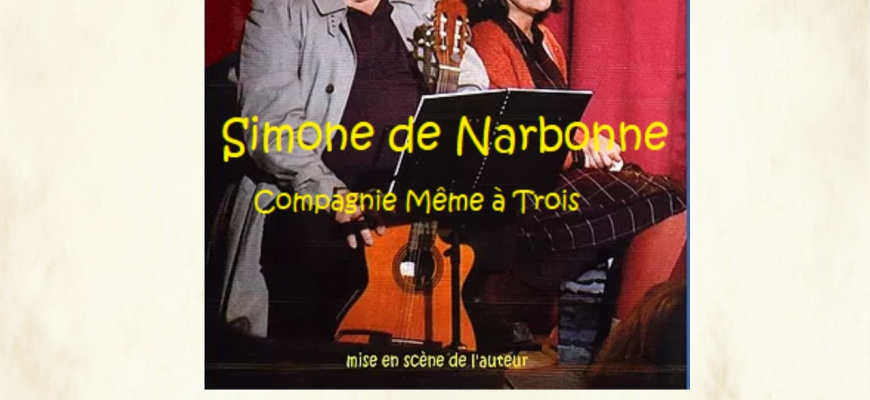 Simone de Narbonne Spectacle musical/Revue