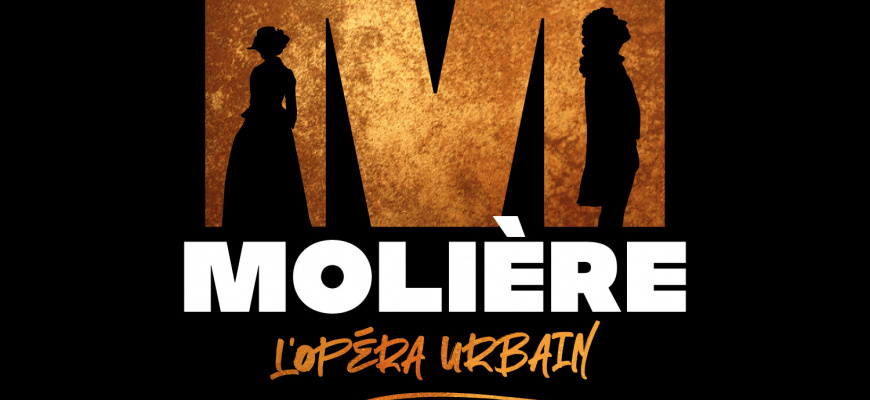 Molière, l&#039;Opéra Urbain Spectacle musical/Revue