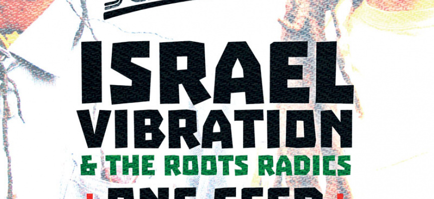 Get Up Session #18 : Israël Vibration &amp; The Roots Radics  