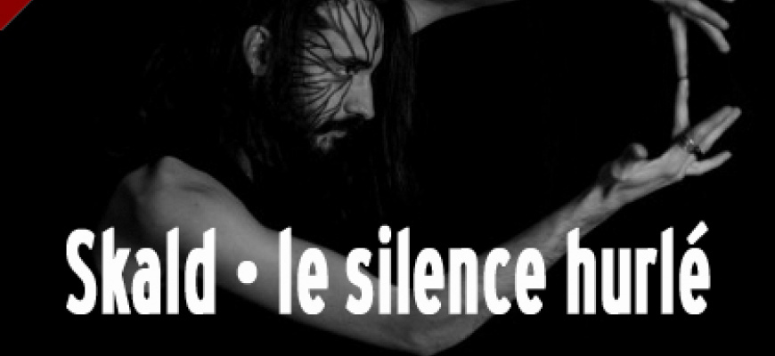 Skald - Le silence hurlé Conte