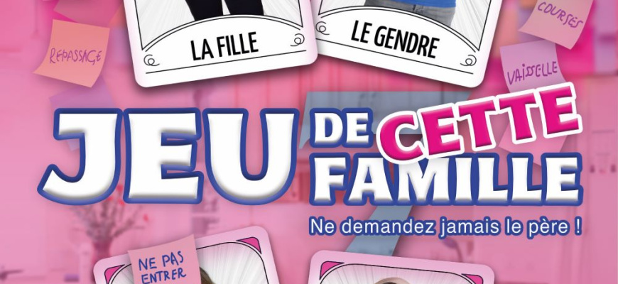 Jeu de cette famille Humour