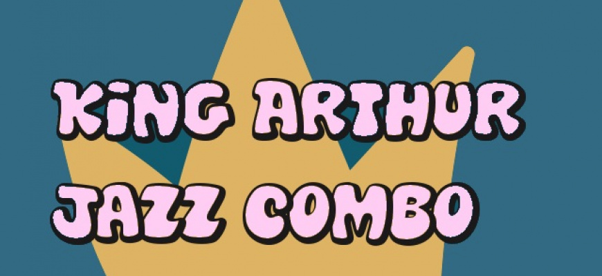 King Arthur Jazz Combo Jazz/Blues