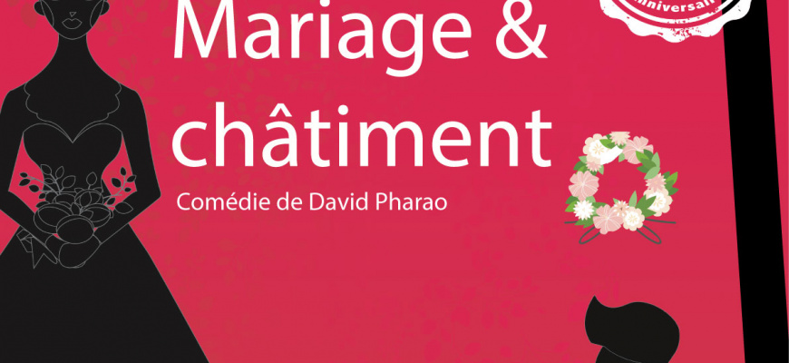 Mariage et Châtiment Théâtre