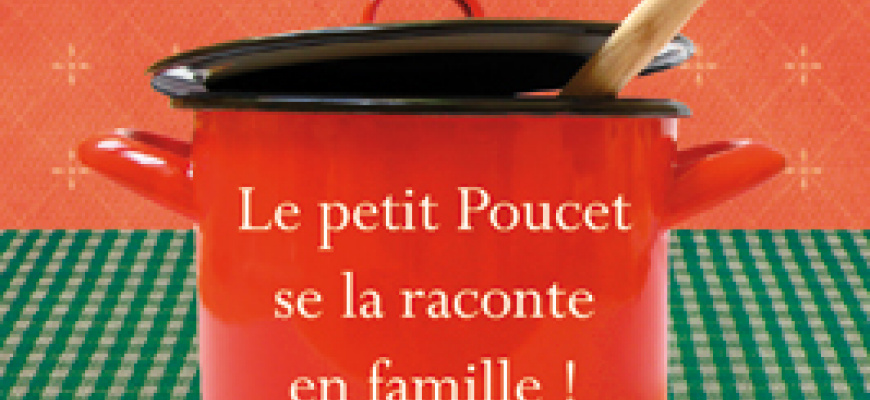 Le Petit Poucet se la raconte en famille avec la Cie KF Théâtre