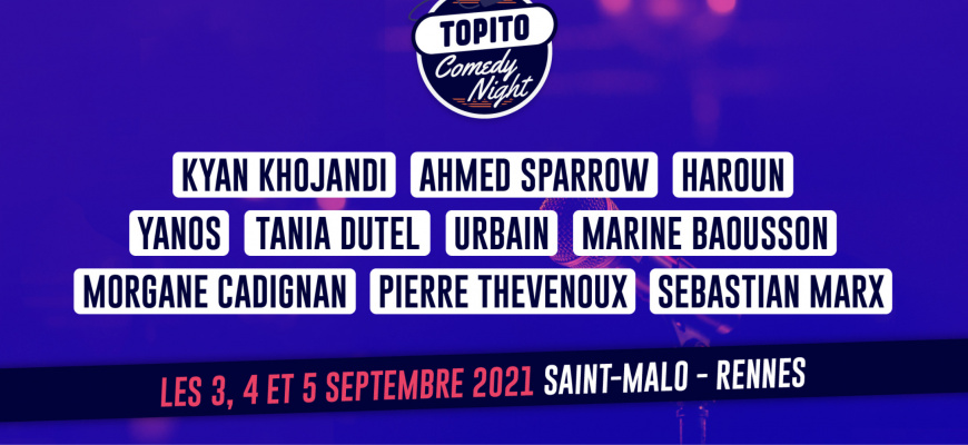 La Route du Rire - Topito Comedy Night Festival