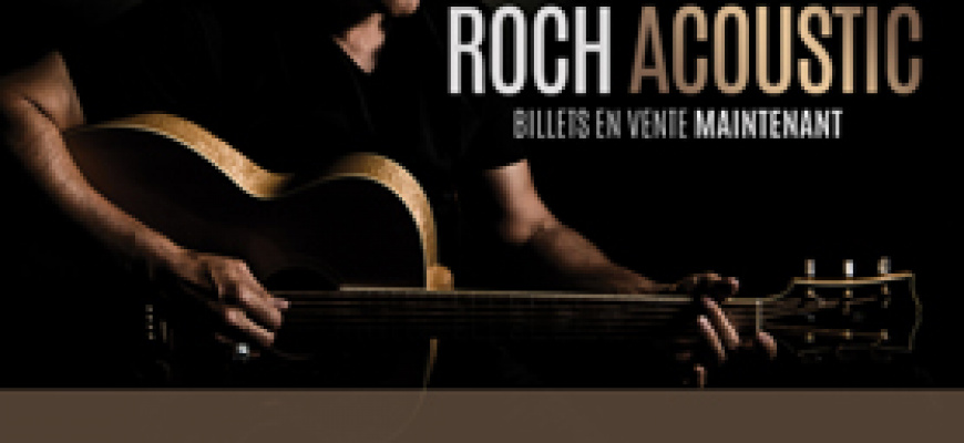 Roch Voisine - Roch Acoustic Chanson
