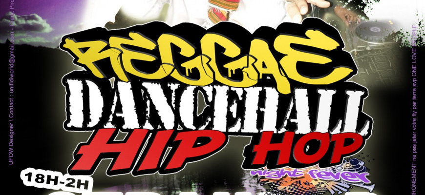 Reggae Dancehall Hip Hop Night Fever - Relance de l&#039;Association Tous Diférents Célébration avec le soutient de Uni Fi Di World 