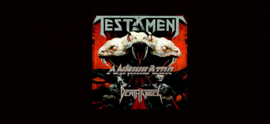 Testament, Annihilator, Death Angel Rock/Pop/Folk