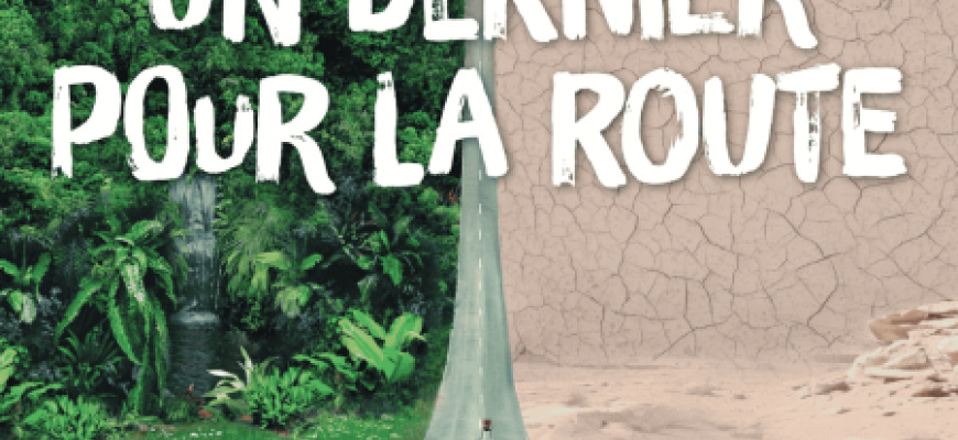 Un dernier pour la route - Spectacle à Nantes Humour