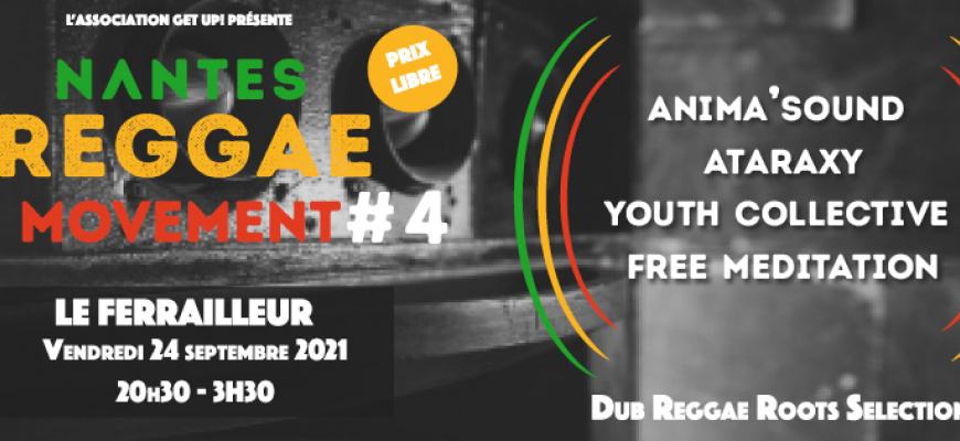 Nantes reggae movement #4 Reggae/Ragga/Dub