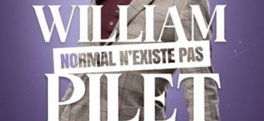 Réveillon : William Pilet en spectacle  Humour