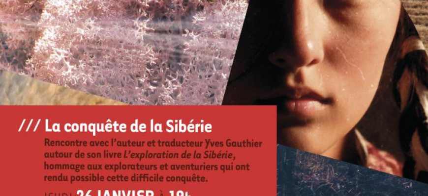 La Sibérie ou la conquête du Far-East russe 