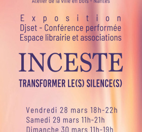 INCESTE : TRANSFORMER LE(S) SILENCE(S)