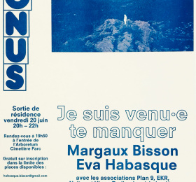 Je suis venu•e te manquer