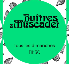 Huîtres & Muscadet à La Cantine du Voyage
